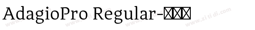 AdagioPro Regular字体转换